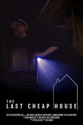 The Last Cheap House - Poster